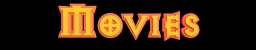 Movies
