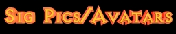Sig Pics and Avatars