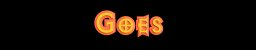 Goes